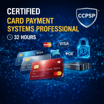 Certified Card Payment Systems Professional (CCPSP)